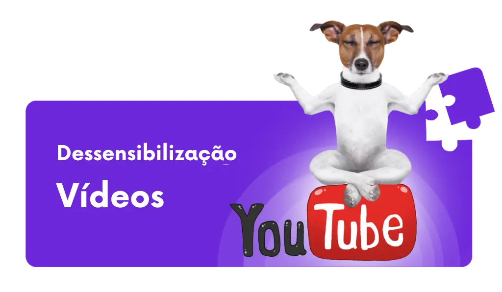 Vídeos para dessensibilização